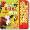 Svojtka Velká kniha zvuků na farmě