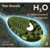 Stančík Petr - H2O a zkázonosný prstenec / Lábus J. / MP3 [CD]