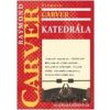 Katedrála - Raymond Carver