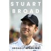 Stuart Broad: Broadly Speaking