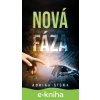 E-kniha Nová fáza - Adrián Šiška