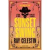 Sunset Swing - Ray Celestin, Pan Macmillan