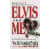 Elvis and Me - Priscilla Presley, Sandra Harmon