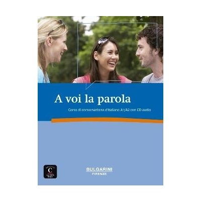 A voi la parola – Libro + CD