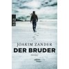 Der Bruder (Joakim Zander,Ursel Allenstein,Nina Hoyer)(Brožovaná)