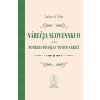 Nárečja slovenskuo alebo potreba písaňja v tomto nárečí - Štúr Ľudovít