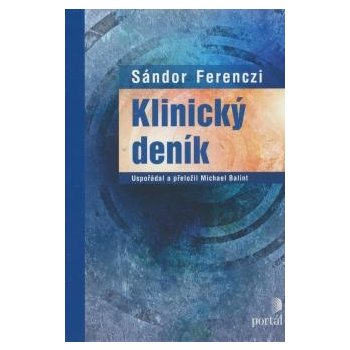 Klinický deník - Sándor Ferenczi