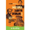 E-kniha História zadnými dvermi 3 - Slavomír Michálek