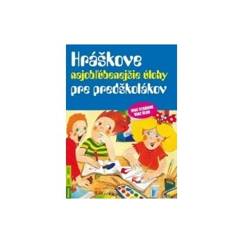 Hráškove najobľúbenejšie úlohy pre predškolákov