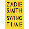 Swing Time - Zadie Smithová