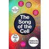 The Song of the Cell - Siddhartha Mukherjee
