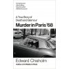 Murder In Paris 68 (Edward Chisholm)(Brožovaná)