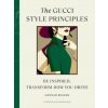 Gucci Style Principles