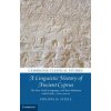 Linguistic History of Ancient Cyprus (Philippa M. Steele)(Pevná)
