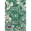 Tastes Like War - Grace M. Cho