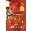 Sophie Scholl and the White Rose (Annette Dumbach,Jud Newborn)(Brožovaná)