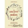 The Ascent of Birds