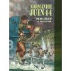 Normandie Juin 44 Tome 1 : Omaha Beach - La Pointe du Hoc (Brožovaná)