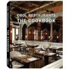 Cool Restaurants Cookbook - autor neuvedený
