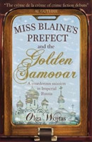 Miss Blaines Prefect and the Golden Samovar Wojtas OlgaPaperback