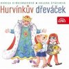 Hurvínkův dřeváček - Helena Štáchová, Denisa Kirschnerová