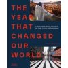 The Year That Changed Our World - autor neuvedený