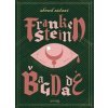 Frankenstein v Bagdade - Ahmed Saadawi