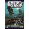 FFG Eldritch Horror: Strange Remnants