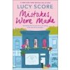 Mistakes Were Made - Lucy Score
