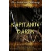 Kapitánův dárek - Erika P. Hamlet