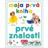 Moja prvá kniha Prvé znalosti - INFOA