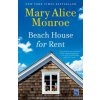 Beach House for Rent (Mary Alice Monroe)(Brožovaná)