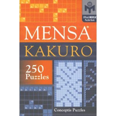 Kakuro and Killer Classic Sudoku: 200 Kakuro and 200 Killer Sudoku puzzles.  Easy levels. : Kakuro 9x9 + 10x10 + 12x12 + 15x15 and Sumdoku 8x8 EASY +