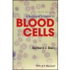 Beginner's Guide to Blood Cells 3e (Barbara Jane Bain)(Brožovaná)