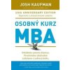 Osobný kurz MBA - Josh Kaufman