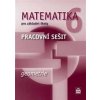 Matematika 6 pro základní školy - Geometrie - Pracovní sešit - 2.vydání - Boušková Jitka