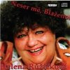Helena Růžičková - Neser mě, Blaženo!