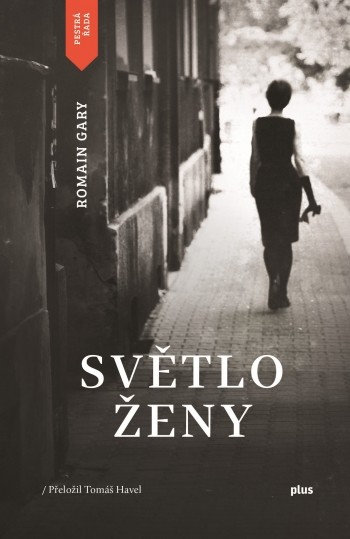 Světlo ženy - Romain Gary