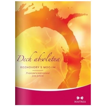 Dech absolutna - Rozhovory s Mooojim - Mooji