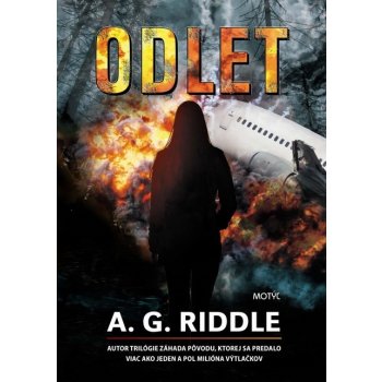 Odlet - A.G.Riddle SK