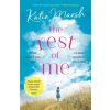 Rest of Me: the uplifting new novel from the bestselling author of My Everything