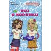 Baby na stope (3) - Boj o korunku - Barbara Wendelken