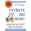 Vytřete jim zrak Zákazník musí být vždy spokojený - Thomas Ann; Applegate nbsp;Jill