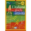L'italiano con... giochi e attivitá Livello intermedio
