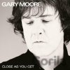 Gary Moore: Close As You Get - Gary Moore, Gary Moore