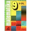 Matematika 9 2 díl - Šarounová Alena