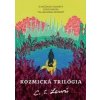 Kozmická trilógia (sada 3 kníh) - Lewis C.S.