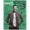 Megúszós kaják 3.