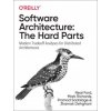 Software Architecture: The Hard Parts