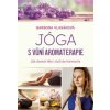 Jóga s vůní aromaterapie